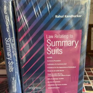 Law Relating to Summary Suits by Rahul Khandarkar – Edition 2024