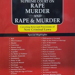 Digest on Supreme Court on Rape Murder And Rape & Murder by Rahul Khandharkar – Edition 2024