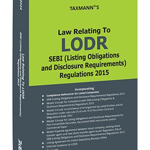 Law Relating to LODR | SEBI (Listing Obligations and Disclosure Requirements) Regulations 2015 – Edition 2024