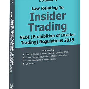 Law Relating to Insider Trading | SEBI (Prohibition of Insider Trading) Regulations 2015 – Edition 2024