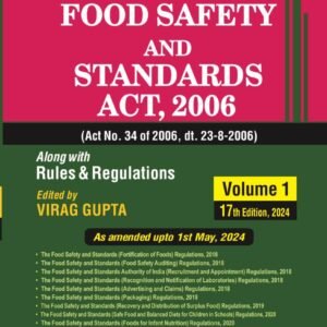 The Food Safety and Standards Act, 2006 by Virag Gupta (Set of 2 Vols.) – 17th Edition 2024