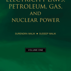 Supreme Court on Electricity Laws, Petroleum, Gas, and Nuclear Power (1950 to 2019) by Surendra Malik and Sudeep Malik (Set of 2 Vols.) – Edition 2019
