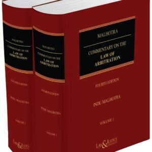 Commentary on the Law of Arbitration by O P Malhotra & Indu Malhotra (Set of 2 Vols.) – 4th Reprint Edition 2023