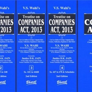 Treatise on COMPANIES ACT, 2013 by V.S. Wahi (Set of 4 Vols.) – 2nd Edition 2024