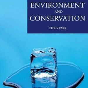 A Dictionary of Environment and Conservation by Chris Park