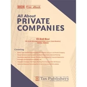 All About Private Companies by Amit Baxi – Edition 2024