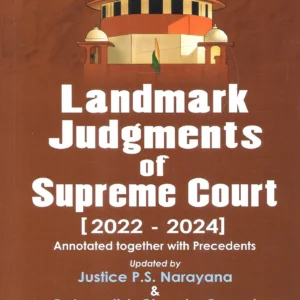 Landmark Judgments Of Supreme Court 2022-2024 by N. K. Acharya – (Volume 2) Edition 2024