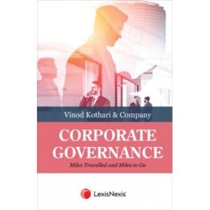 Corporate Governance by Vinod Kothari – 1st Edition 2024