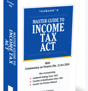 Master Guide to Income Tax Act – Edition 2024