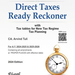 Direct Taxes Ready Reckoner by CA. Arvind Tuli – 12th Edition 2024