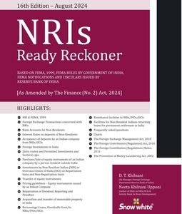 NRIs Ready Reckoner by D T Khilnani – 16th Edition 2024