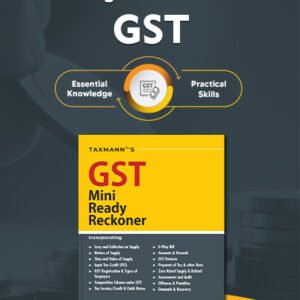 GST Mini Ready Reckoner by Akhil Singla, Pavan Kumar Gaur – 5th Edition 2024