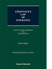 Colinvaux’s Law of Insurance by Robert M Merkin KC – 13th Edition 2024