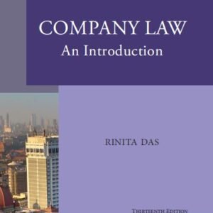 Avtar Singh’s Company Law  An Introduction by Rinita Das – 13th Edition 2024