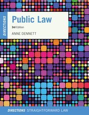 Public Law Directions by Anne Dennett – 3rd Edition 2024