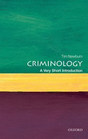 Criminology A Very Short Introduction by Tim Newburn – Edition 2018