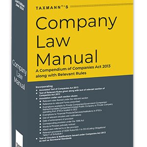 Company Law Manual by Taxmann – 22nd Edition 2024