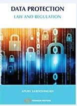 Data Protection : Laws and Regulation by Apurv Sardeshmukh – 1st Edition 2019