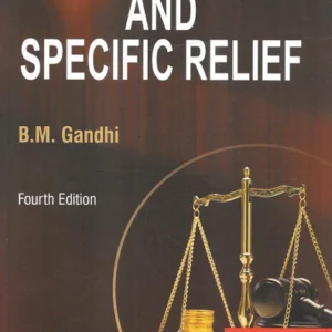 EQUITY TRUSTS AND SPECIFIC RELIEF by B. M. Gandhi – 4th Edition 2021