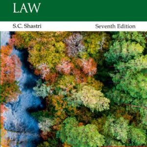 Environmental Law by S C Shastri – 7th Edition 2024