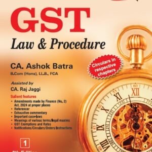 GST Law & Procedure by CA Ashok Batra (Set of 3 Vols.) – 8th Edition 2024