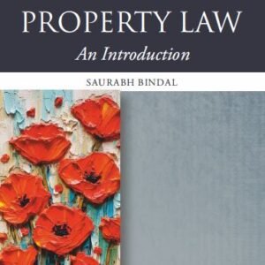 Intellectual Property Law: An Introduction by Saurabh Bindal – 2nd Edition 2023