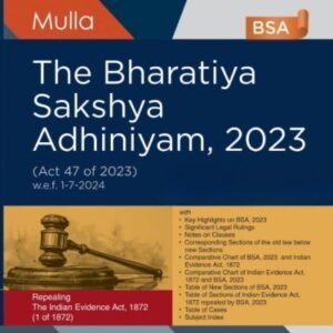 The Bharatiya Sakshya Adhiniyam, 2023 by Mulla – 2nd Edition 2026