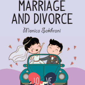 Laws of Marriage and Divorce by Monica Sakhrani – 1st Edition 2019