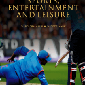 Supreme Court on Sports, Entertainment and Leisure by Surendra Malik,Sudeep Malik – Edition 2022