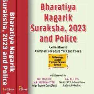 Bharatiya Nagarik Suraksha, 2023 and Police by Prof. Hasan Askari – 9th Edition 2023