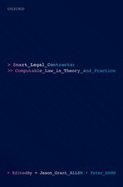 Smart Legal Contracts by Jason Allen and Peter Hunn – Edition 2022