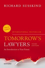 Tomorrow’s Lawyers (An Introduction to your Future) by Richard Susskind – Edition 2024