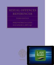 Sexual Offences Referencer Digital Pack by Eleanor Laws QC and HHJ Patricia Lees – Edition 2022