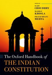 The Oxford Handbook of the Indian Constitution by Sujit Choudhry, Madhav Khosla – Edition 2016