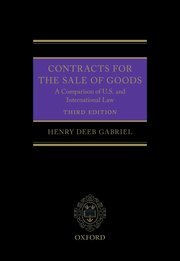 Contracts for the Sale of Goods by Henry Deeb Gabriel – Edition 2021