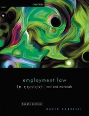 Employment Law in Context by David Cabrelli – 4th Edition 2021