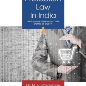 Consumer Protection Law In India by N V Paranjape – 1st Edition 2021