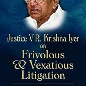 Frivolous Vexatious Litigatio by Nagaria Avni – 1st Edition 2012