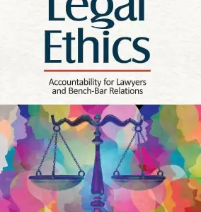 Legal Ethics, Accountability for Lawyers & Bench-Bar Relations by Kailash Rai – 12th Edition 2022