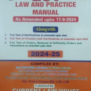 GST Law and Practice Manual (2Vols Set) by M.S. MATHURIA, Advocate, CA Gaurav Agarwal – Edition 2024-25