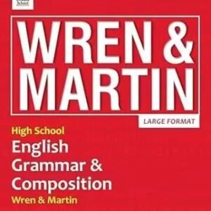 High School English Grammar and Compositionn by Wren & Martin – Edition 2024