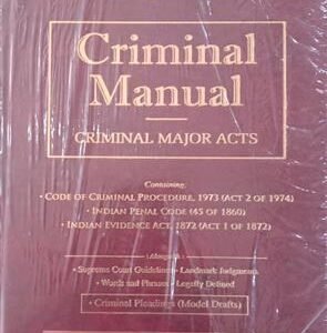 Criminal Manual Criminal Major Acts by Law and Justice Editors – Edition 2022