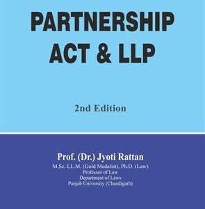 Partnership Act and LLP by Dr. Jyoti Rattan – 2nd Edition 2023