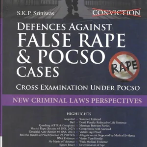 Defences Against False Rape & POCSO Cases by S.K.P. Sriniwas – Edition 2025