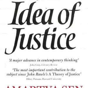 The Idea of Justice by Amartya Sen  – Edition 2010