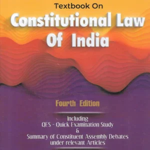 Textbook on Constitutional Law of India by C K Takwani  – Edition 2023