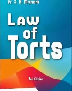 Law of Torts by  Dr. S.R. Myneni – 3rd Edition 2025