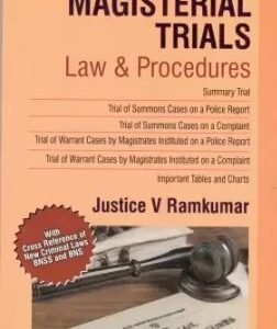 MAGISTERIAL TRIALS Law & Procedures by Justice V Ramkumar – Edition 2025