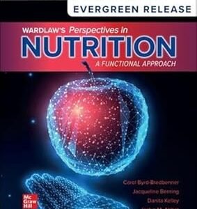 Wardlaw’s Perspectives in Nutrition by Carol Byrd-Bredbenner – Edition 2024