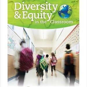 Diversity and Equity in the Classroom by Valerie Pang – Edition 2017